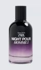 ZARA NIGHT POUR HOMME / 100 ML